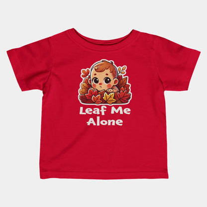 'Leaf Me Alone' Baby T-shirt